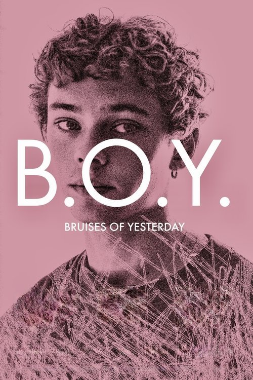 B.O.Y.: Bruises of Yesterday