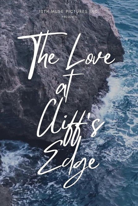 The Love at Cliff's Edge